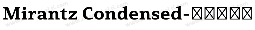 Mirantz Condensed字体转换
